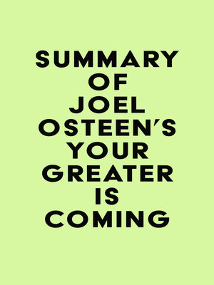 cover image of Summary of Joel Osteen's Your Greater Is Coming